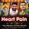 About Heart Pain Song